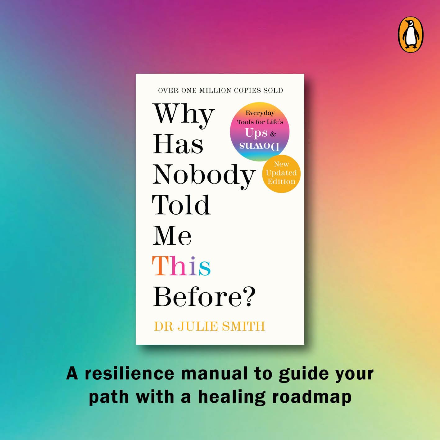 Why Has Nobody Told Me This Before? by Dr Julie Smith – view 2